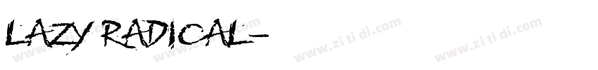 lazy radical字体转换